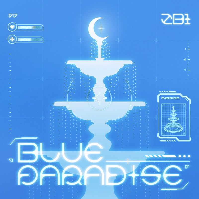 ZEROBASEONE-《BLUE PARADISE》