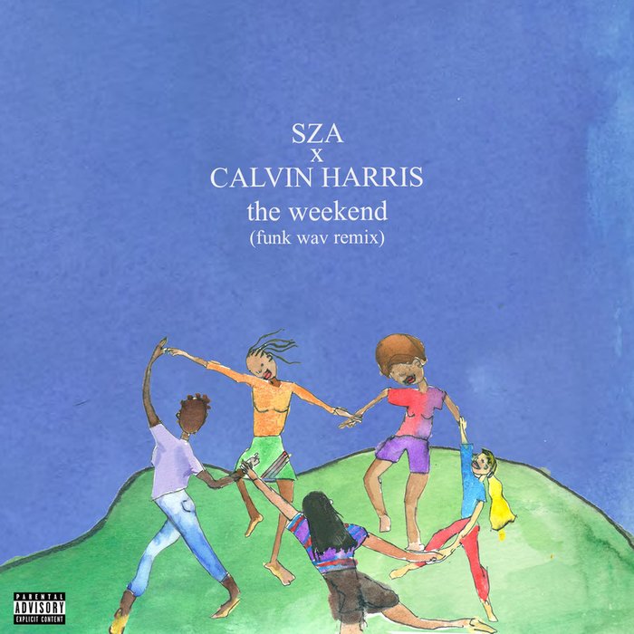 SZA-《The Weekend (Funk Wav Remix)》