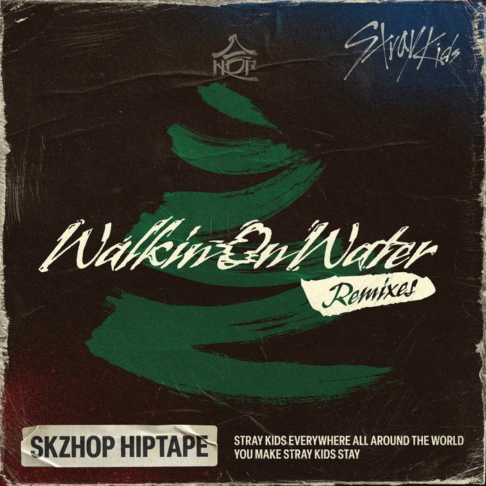 Stray Kids-《Walkin On Water (Remixes)》