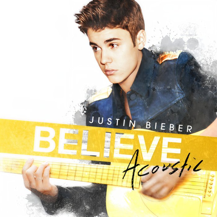 Justin Bieber-《Believe Acoustic》