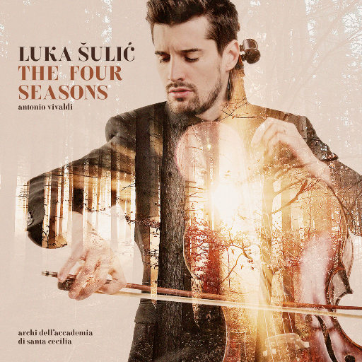 维瓦尔第：四季 (The Four Seasons) (Luka Sulic) 24-48