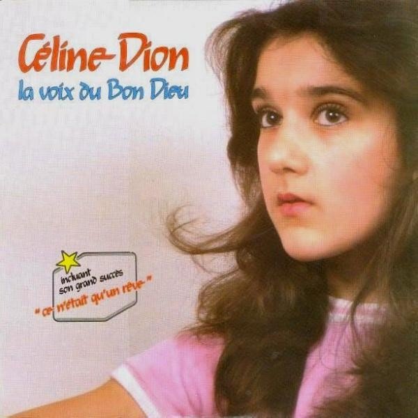 Céline Dion-《La voix du bon Dieu》