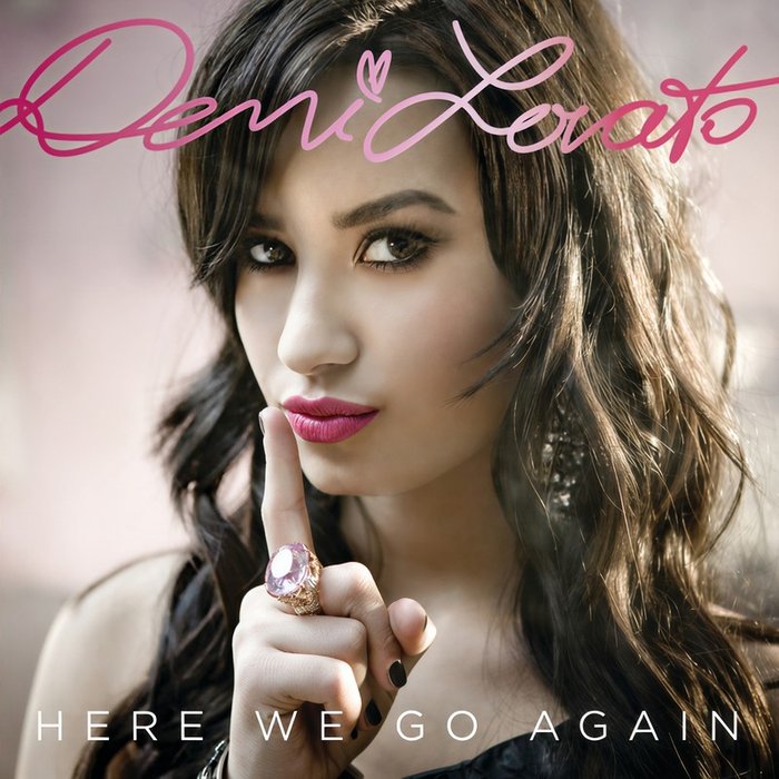 Demi Lovato-《Here We Go Again (European Version)》