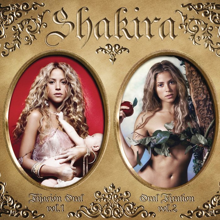 Shakira-《Oral Fixation, Vol. 1 & 2》
