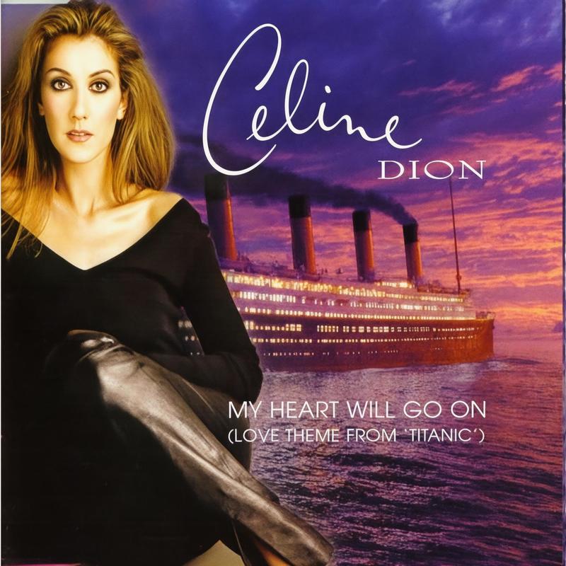Céline Dion-《My Heart Will Go On》