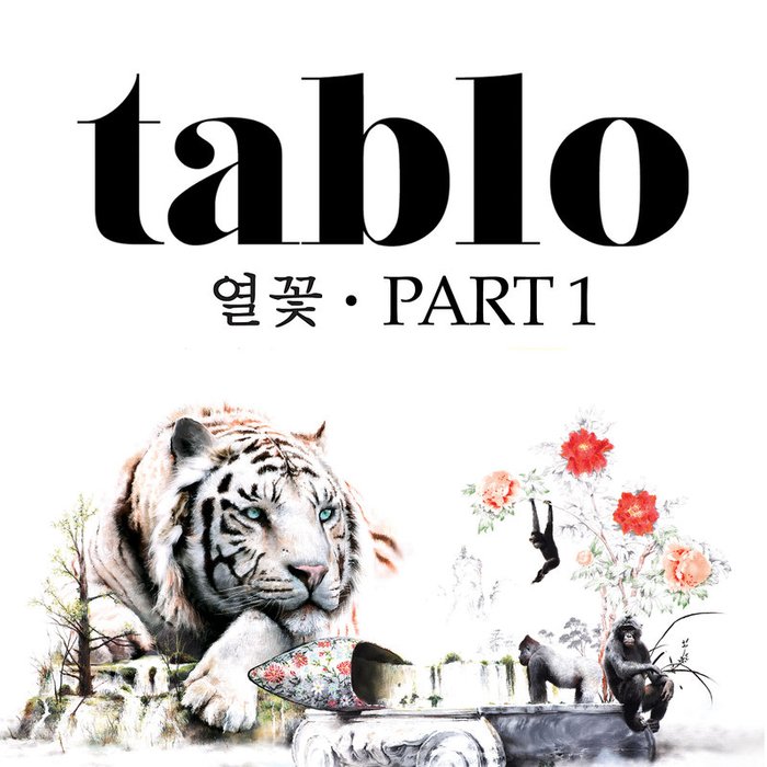 Tablo-《열꽃, Part 1 (红疹, Part 1)》