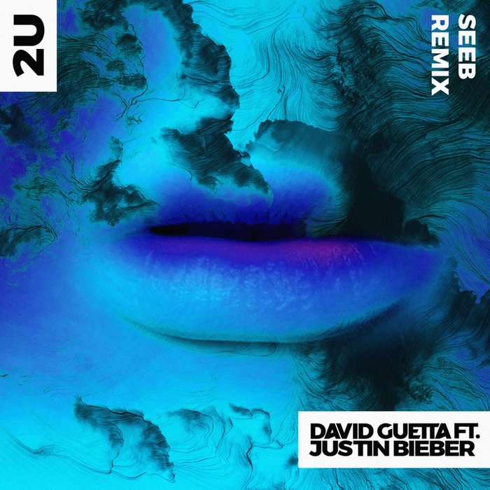 Justin Bieber-《2U (feat_ Justin Bieber) [Seeb Remix]》
