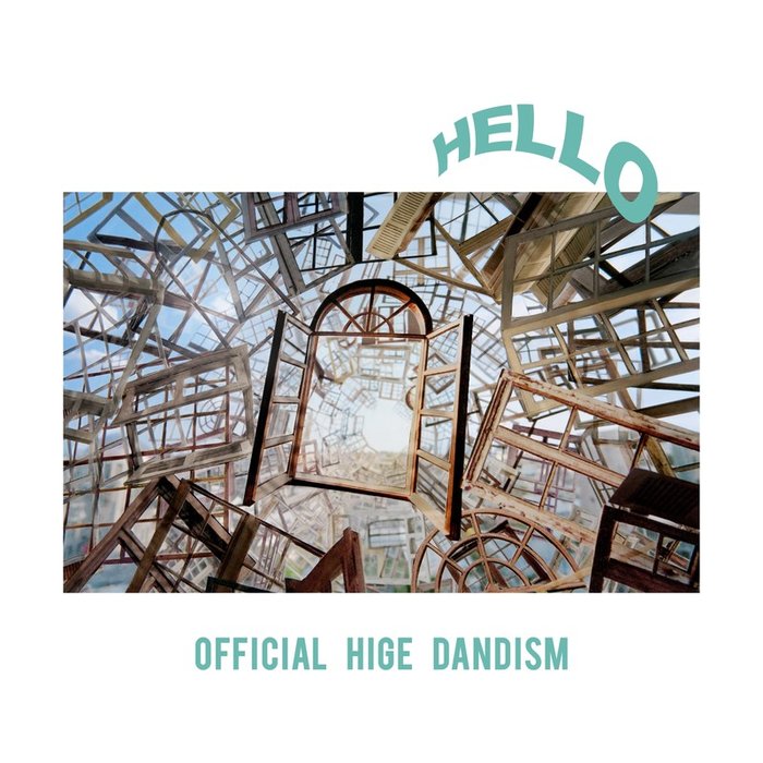 Official 髭男 dism-《HELLO》