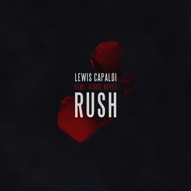 Lewis Capaldi-《Rush》