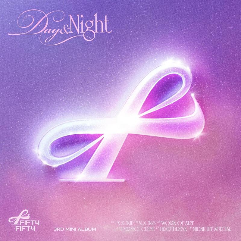 FIFTY FIFTY-《Day & Night》
