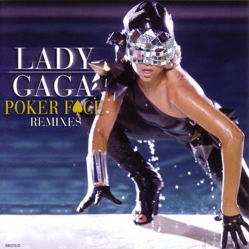 Lady GaGa-《Poker Face》(Remixes)