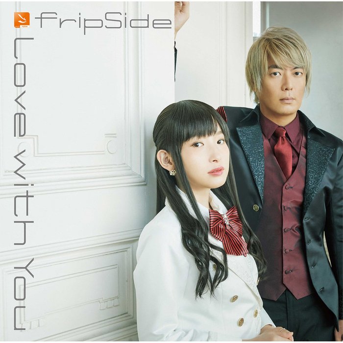fripSide-《Love with You》