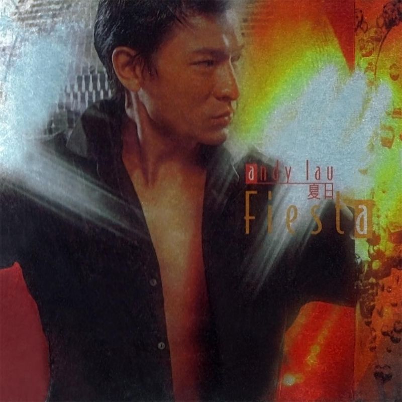 刘德华-《夏日Fiesta》
