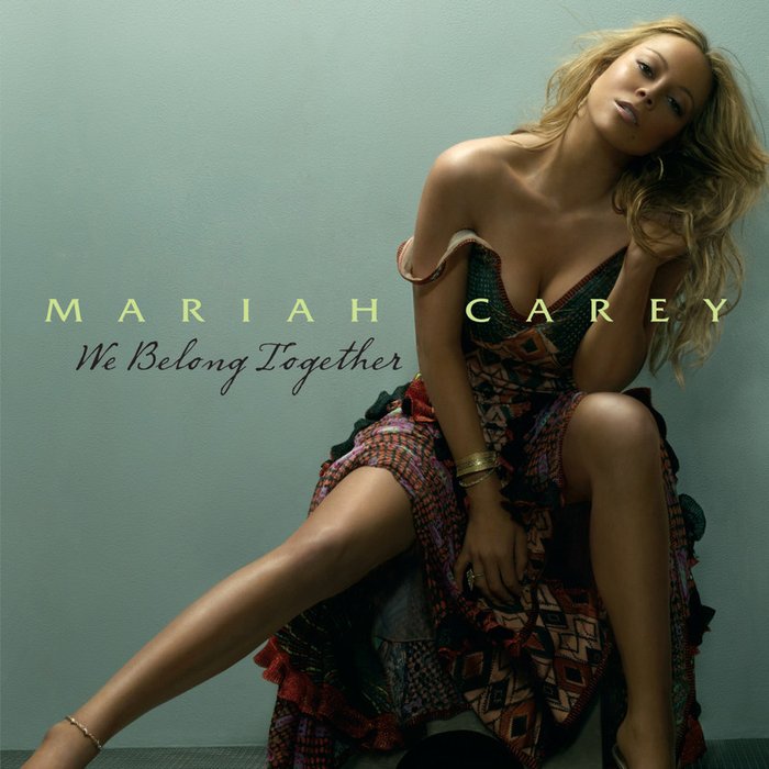 Mariah Carey-《We Belong Together》
