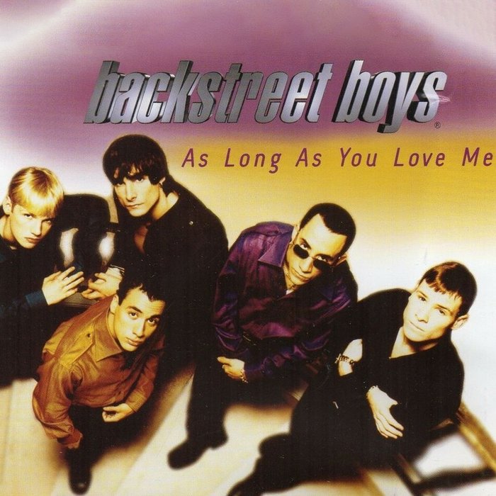 Backstreet Boys-《As Long as You Love Me》