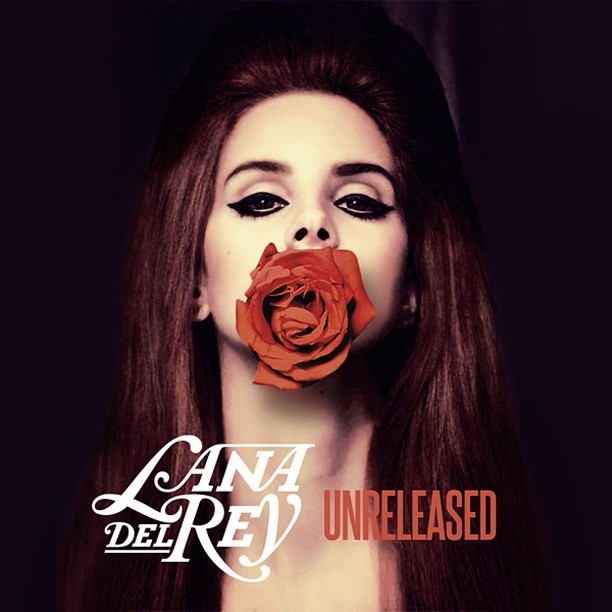 Lana Del Rey-《Unreleased》