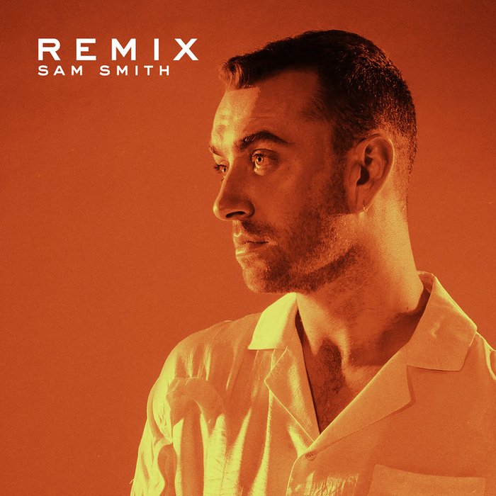 Sam Smith-《REMIX》