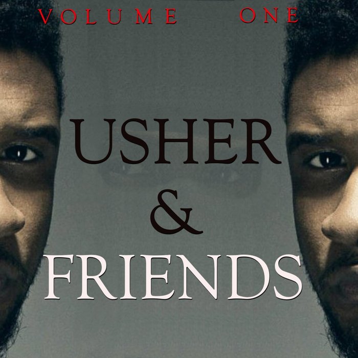 Usher-《Usher and Friends, Vol. 1》