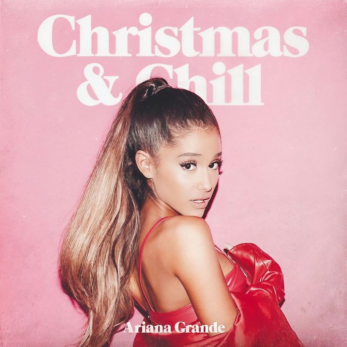 Ariana Grande-《Christmas & Chill (Japan Version)》
