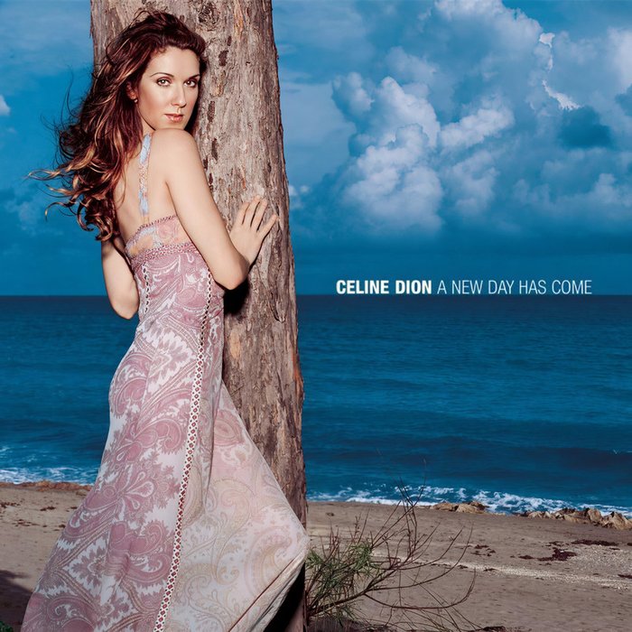 Céline Dion-《A New Day Has Come》
