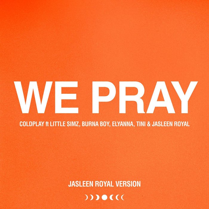 Coldplay-《WE PRAY (Jasleen Royal Version)》