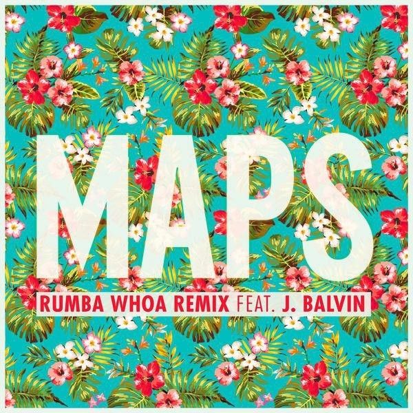 Maroon 5-《Maps》 (Rumba Whoa Remix)
