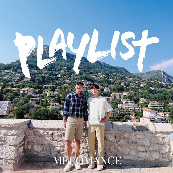 MeloMance-《PLAYLIST (플레이리스트) OST Part.3 (PLAYLIST (播放列表) OST Part.3)》