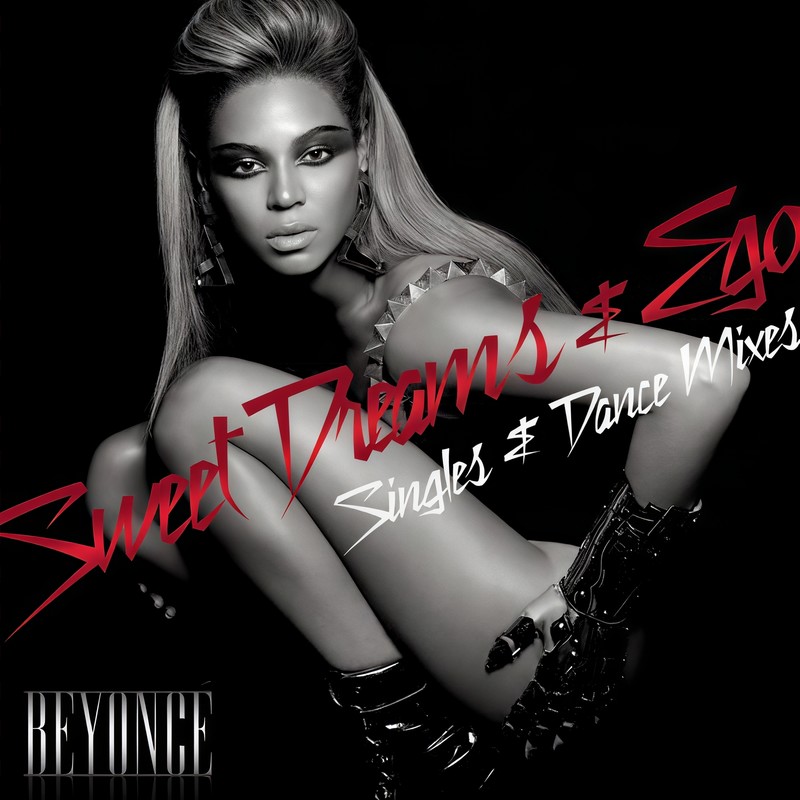 Beyoncé-《Ego _ Sweet Dreams Singles & Dance Mixes》