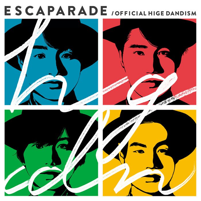 Official 髭男 dism ·《エスカパレード (Esuka Parade)》