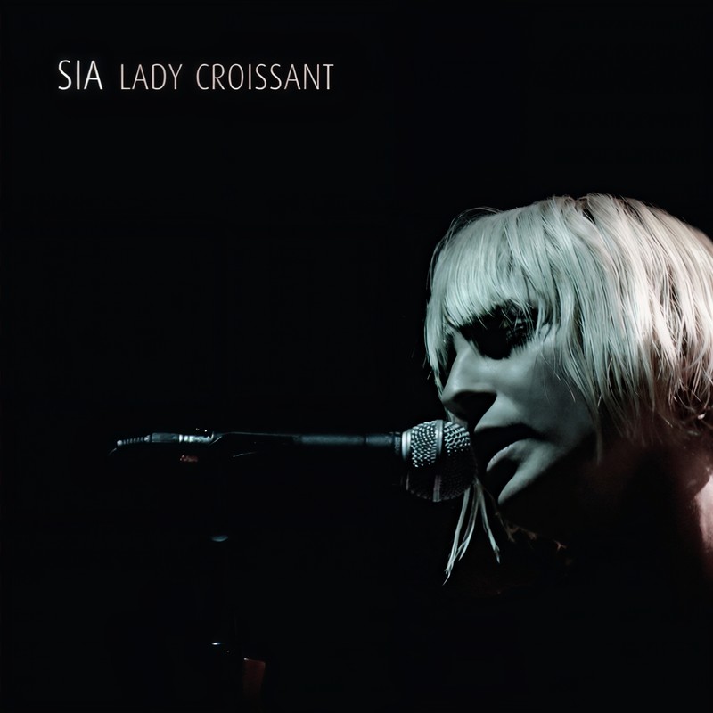 sia-《Lady Croissant (Live)》