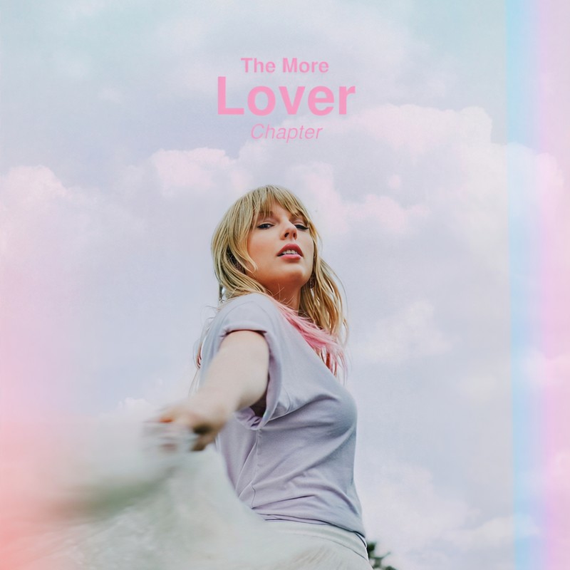Taylor Swift-《The More Lover Chapter》
