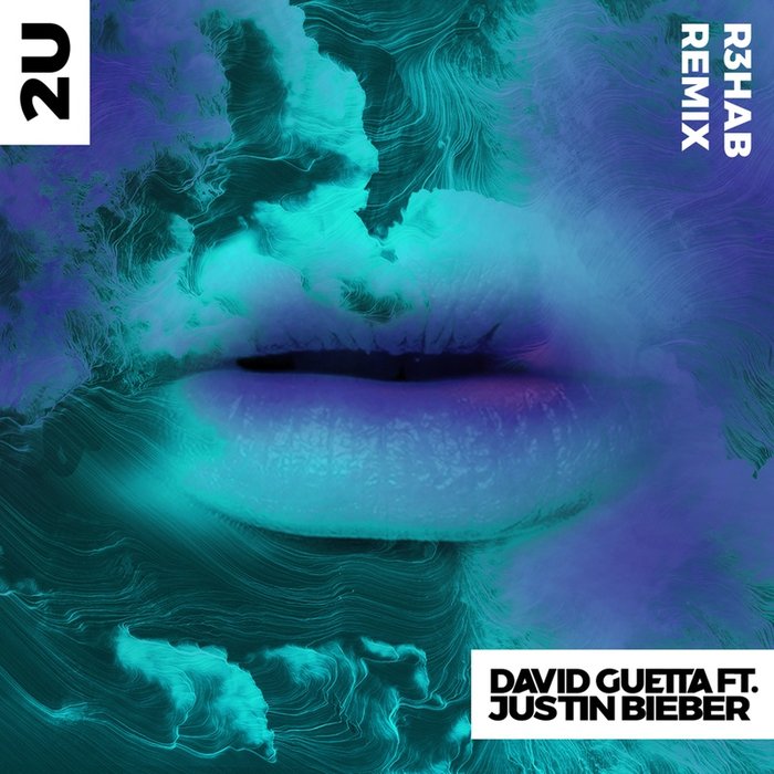 Justin Bieber-《2U (feat_ Justin Bieber) [R3HAB Remix]》
