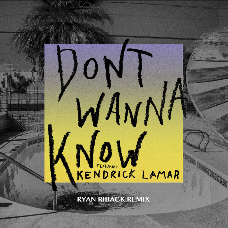 Maroon 5-《Don’t Wanna Know》 (Ryan Riback Remix)
