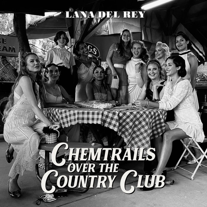 Lana Del Rey-《Chemtrails Over The Country Club (Explicit)》