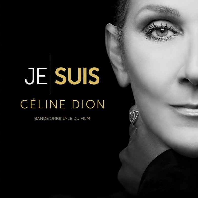 Céline Dion-《JE SUIS _ CÉLINE DION (Bande originale du film)》