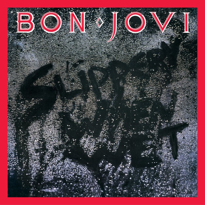 Bon Jovi-《Slippery When Wet (Deluxe Edition)》