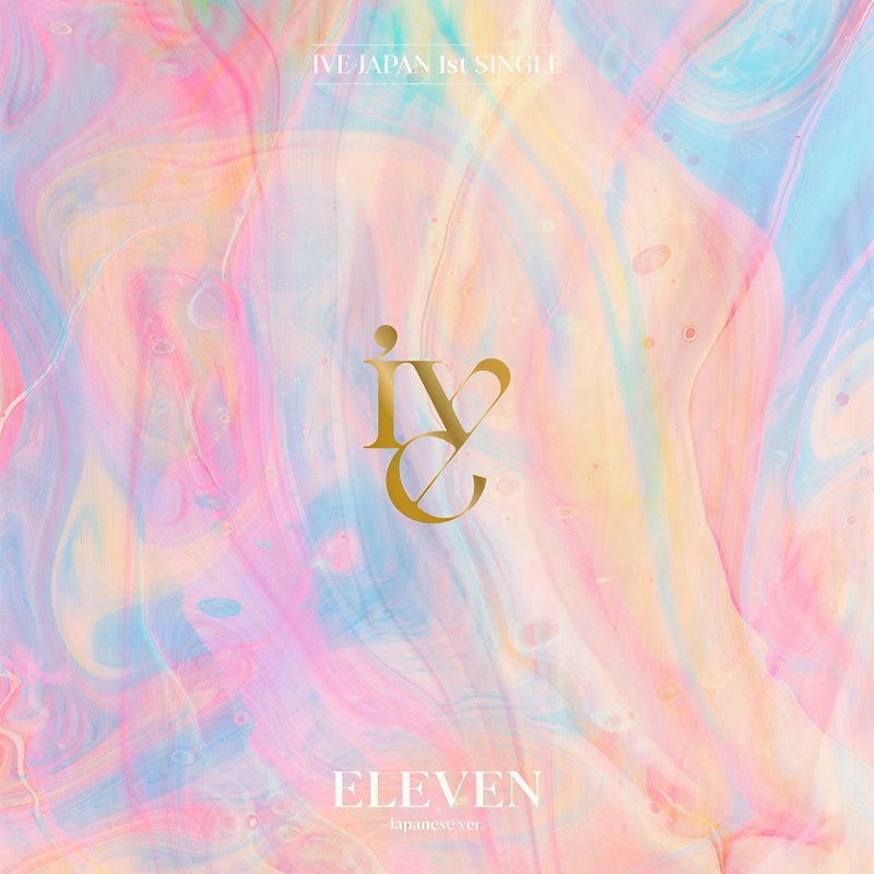 IVE-《ELEVEN -Japanese ver_-》