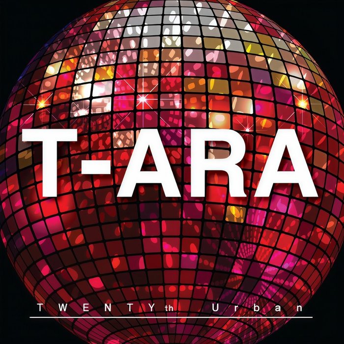 T-ara-《TWENTYth Urban》