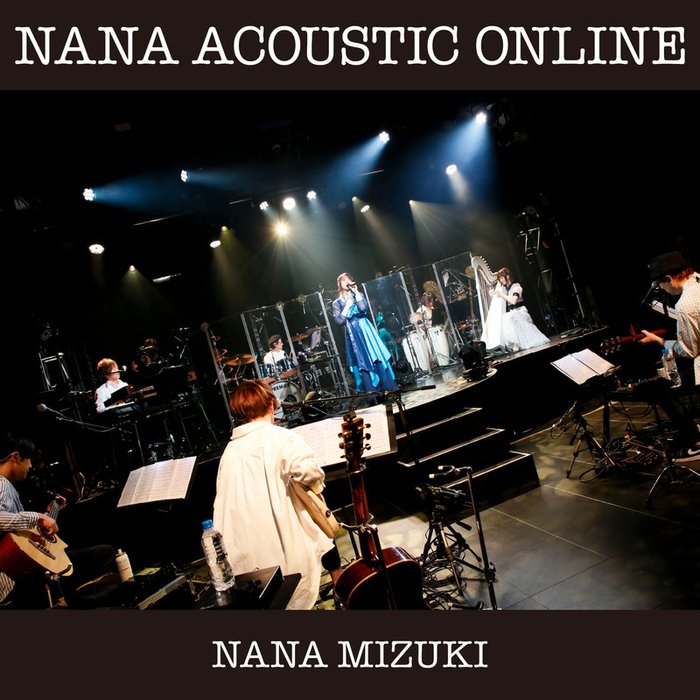 水树奈奈-《NANA ACOUSTIC ONLINE》