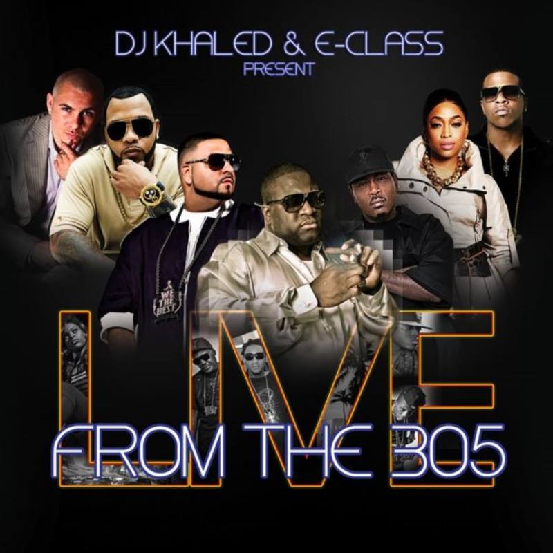 DJ Khaled-《Live From The 305》