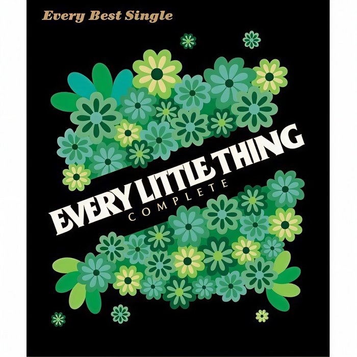 Every Little Thing-《Every Best Single ～COMPLETE～》