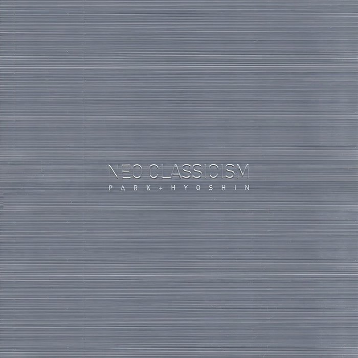 朴孝信-《Neo Classicism (Remake Album)》