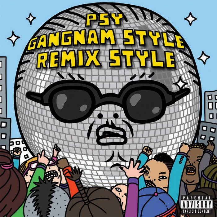 PSY-《Gangnam Style (강남스타일) (Remix Style EP (Explicit Version))》