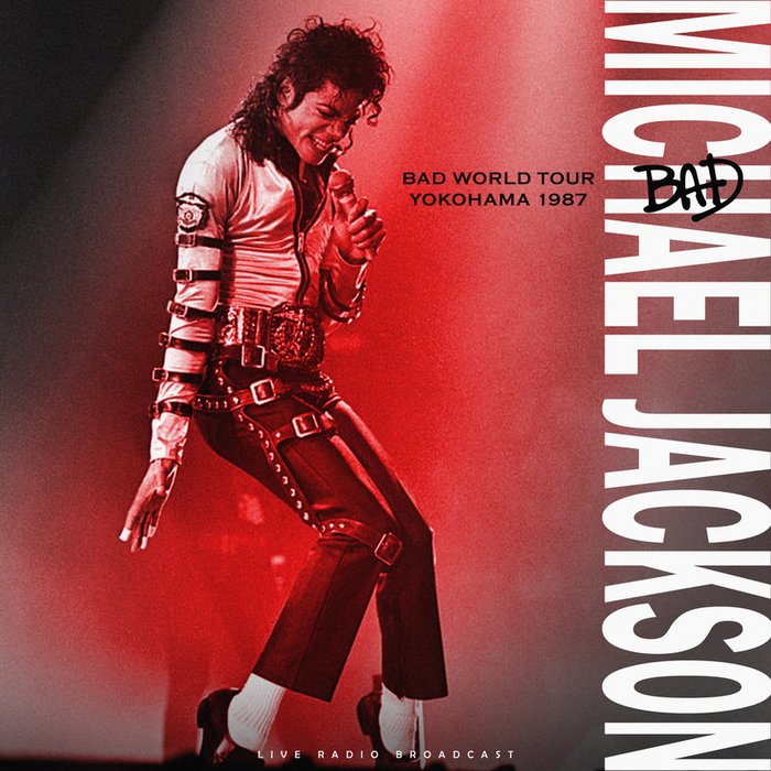 Michael Jackson-《Bad World Tour Yokohama 1987 (Live)》