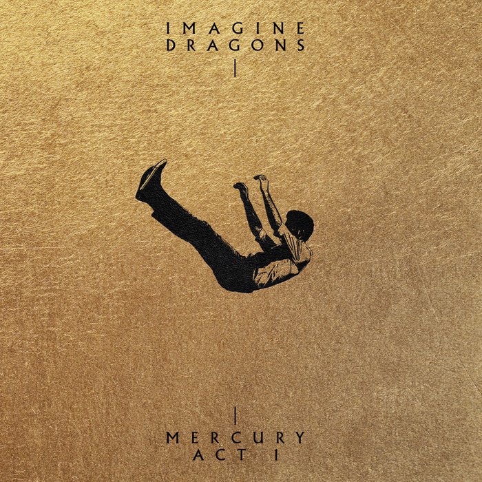 Imagine Dragons-《Mercury – Act 1 (Additional Track Version)》