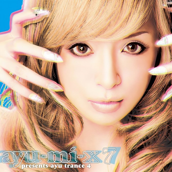 滨崎步-《ayu-mi-x 7 presents ayu trance 4》