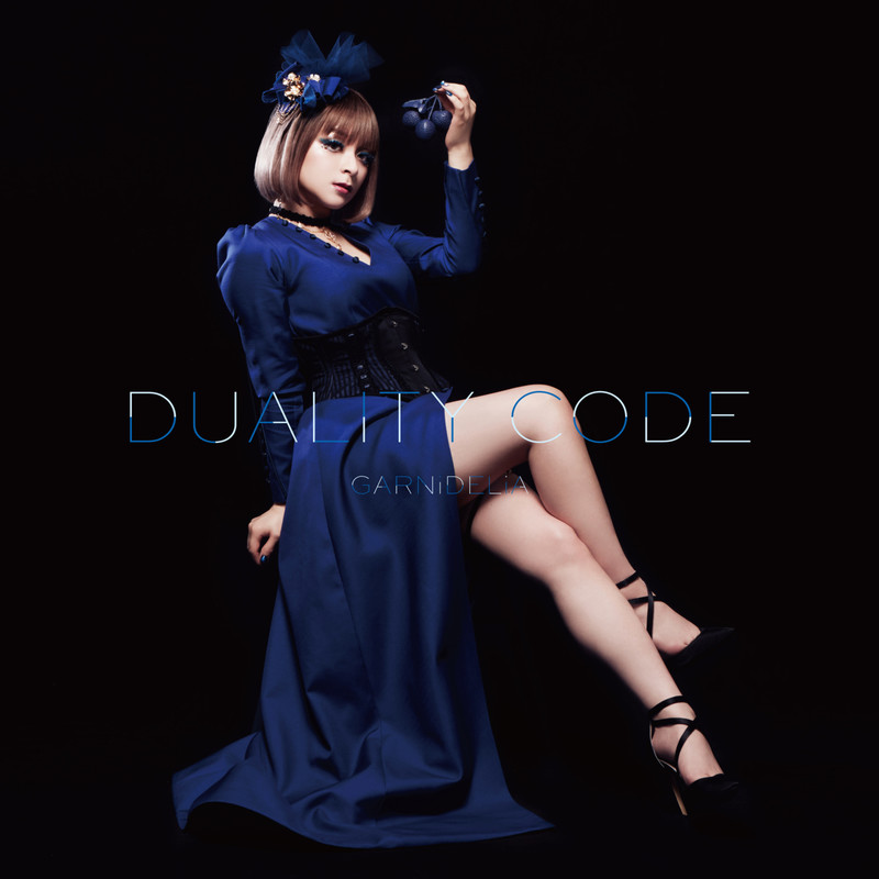 GARNiDELiA-《Duality Code》