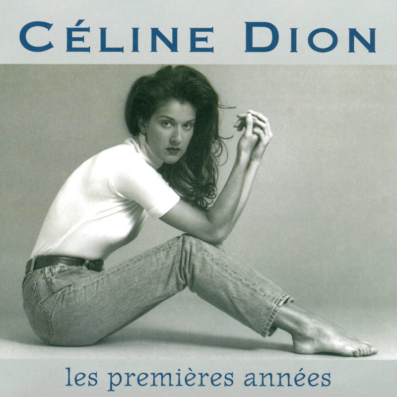 Céline Dion-《Les Premieres Annees》