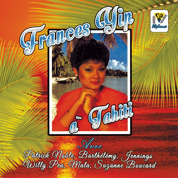 叶丽仪-《Frances Yip À Tahiti》