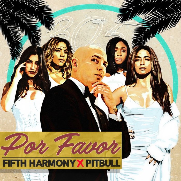 Fifth Harmony-《Por Favor》